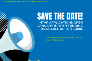 Indiana Small Business Development Center INTAP Applications Open January 15th