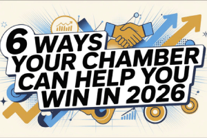 6 Ways Your Chamber Can Help You Win in 2026