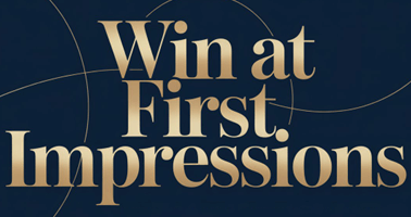 Win at First Impressions